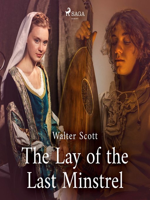 Title details for The Lay of the Last Minstrel by Sir Walter Scott - Wait list